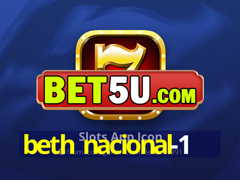 beth nacional